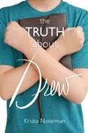 The Truth About Drew