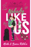 Nobody Like Us