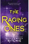 The Raging Ones