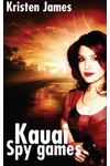Kauai Spy Games
