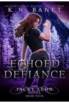 Echoed Defiance