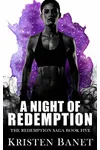 A Night of Redemption