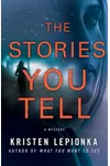 The Stories You Tell
