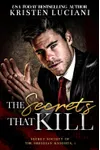 The Secrets That Kill
