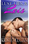 Lust, Lies, & Leis