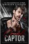 Cruel Captor