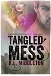 Tangled Mess