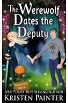 The Werewolf Dates The Deputy