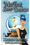 Miss Frost Saves The Sandman