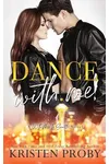 Dance with Me