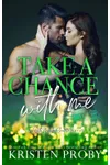 Take A Chance With Me