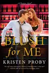 Blush for Me