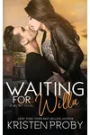 Waiting for Willa