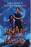 Rise Up from the Embers