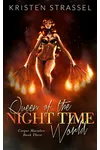 Queen of the Night Time World
