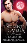 His Defiant Omega