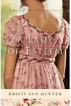 A Lady of Esteem
