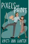 Pixels and Paint