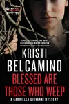 Blessed Are Those Who Weep
