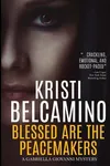Blessed Are the Peacemakers