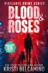 Blood & Roses
