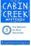 The Blizzard on Blue Mountain