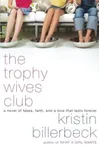 The Trophy Wives Club