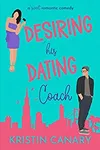 Desiring His Dating Coach