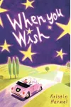 When You Wish