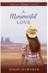 A Monumental Love