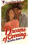Dreams of Evening