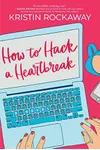How to Hack a Heartbreak