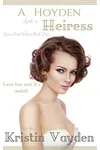 A Hoyden and an Heiress