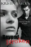 Beyond Broken