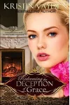 Redeeming the Deception of Grace