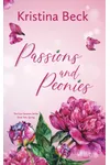 Passions and Peonies: Spring