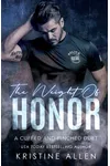 The Weight of Honor