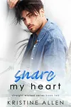 Snare My Heart