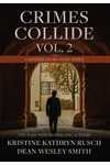 Crimes Collide, Vol. 2