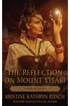 The Reflection on Mount Vitaki
