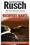 The Recovery Man's Bargain