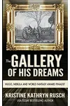 The Gallery of His Dreams