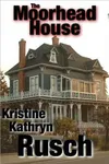 The Moorhead House