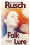 Folk Lure