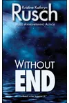 Without End
