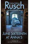 June Sixteenth at Anna’s