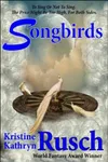 Songbirds