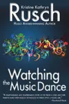 Watching the Music Dance