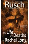 The Life and Deaths of Rachel Long