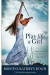 Play Like a Girl